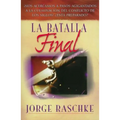La Batalla Final