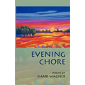 Evening Chore: Poems
