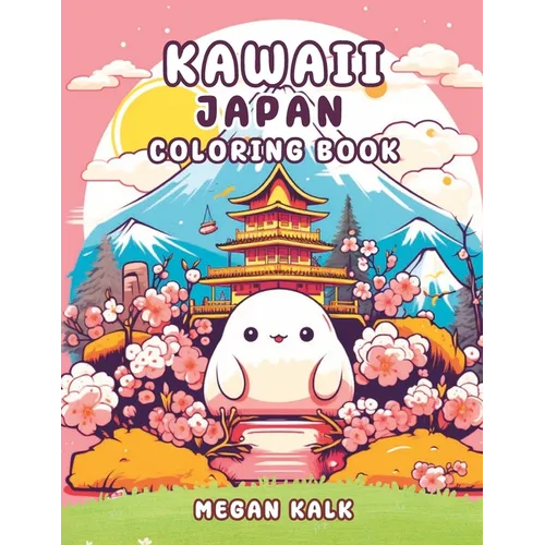 Kawaii Japan: Coloring Book
