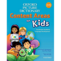 Oxford Picture Dictionary Content Area for Kids English Dictionary: Accelerate Your Students' Academic Language Development with the Second Edition of