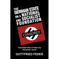 The German State on a National and Socialist Foundation