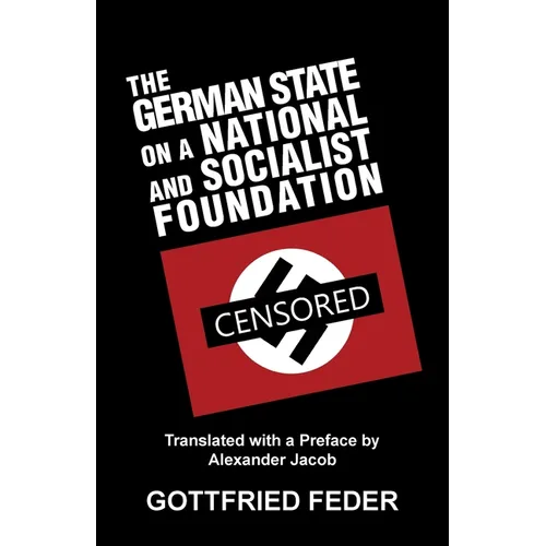 The German State on a National and Socialist Foundation