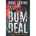 Bum Deal
