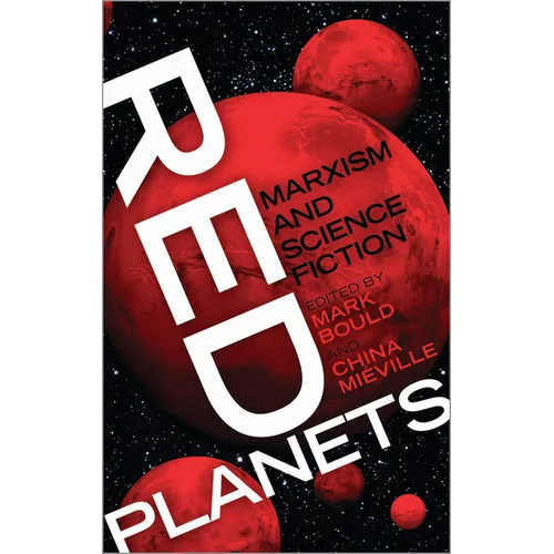 Red Planets: Marxism and Science Fiction