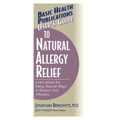 User's Guide to Natural Allergy Relief: Learn about the Many Natural Ways to Reduce Your Allergies