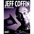 The Saxophone Book: Book 1