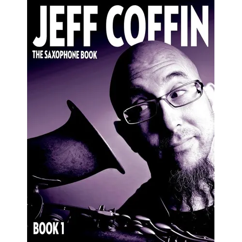 The Saxophone Book: Book 1