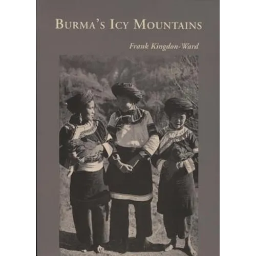 Burma's Icy Mountains