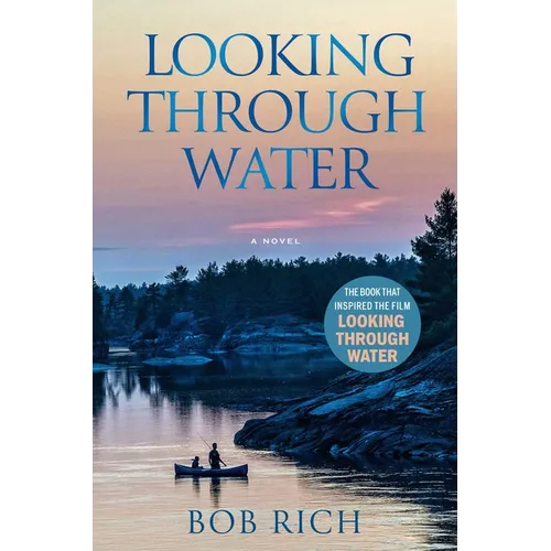 Looking Through Water (Revised Edition)