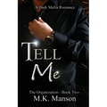 Tell Me