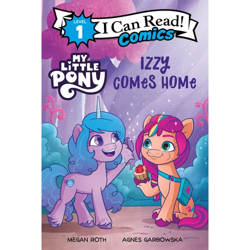 My Little Pony: Izzy Comes Home
