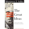 How to Think about the Great Ideas: From the Great Books of Western Civilization