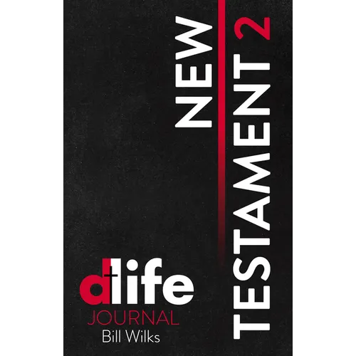D-Life Journal: New Testament 2
