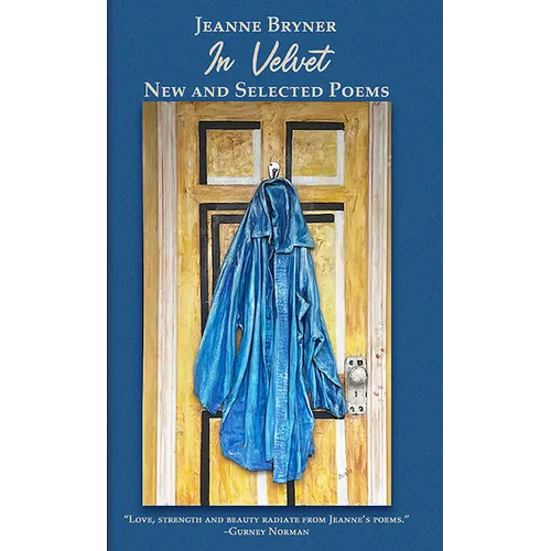 In Velvet: New and Selected Poems