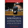 The Wrongful Conviction of Oscar Pistorius: Science Transforms Our Comprehension of Reeva Steenkamp's Shocking Death