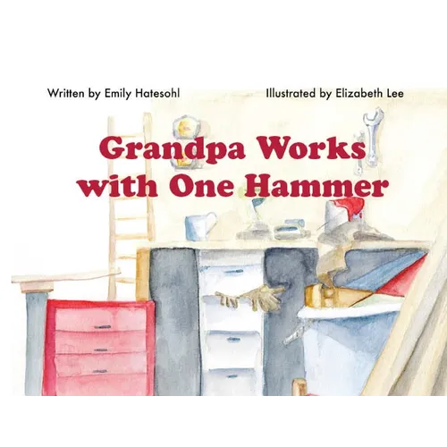 Grandpa Works with One Hammer