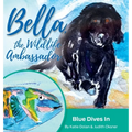 Blue Dives In: Bella, the Wildlife Ambassador