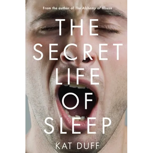 Secret Life of Sleep