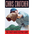 The Crazy Horse Electric Game