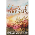Shattered Dreams
