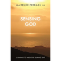 Sensing God: Learning to Meditate Through Lent