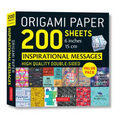 Origami Paper 200 Sheets Inspirational Messages 6 (15 CM): Tuttle Origami Paper: Double Sided Origami Sheets Printed with 12 Different Designs (Instru