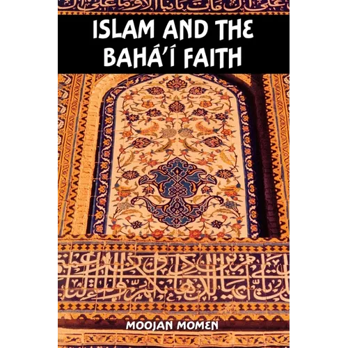 Islam and the Baha'i Faith