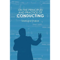 On the Principles and Practice of Conducting