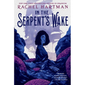 In the Serpent's Wake