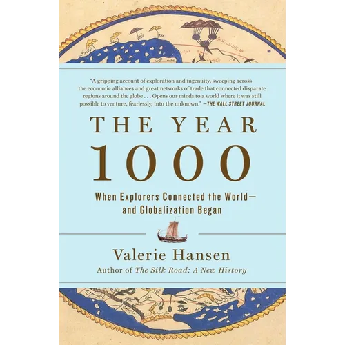 The Year 1000: When Globalization Began