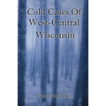 Cold Cases of West Central Wisconsin