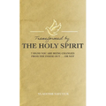 Transformed by the Holy Spirit