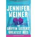 The Griffin Sisters' Greatest Hits