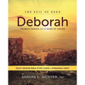 Deborah Bible Study Guide Plus Streaming Video: Unlikely Heroes and the Book of Judges