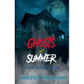Summer Night Screams: Ghosts of Summer