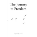 The Journey to Freedom