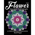 Flower Mandalas at Midnight Vol.3: Black pages Adult coloring books Design Art Color Therapy