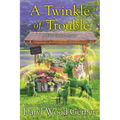 A Twinkle of Trouble