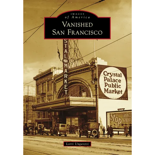 Vanished San Francisco