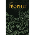 THE PROPHET (Wisehouse Classics Edition)