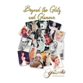 Beyond the Glitz and Glamour