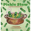 Pickle Stew: A Collection of Whimsical Verse