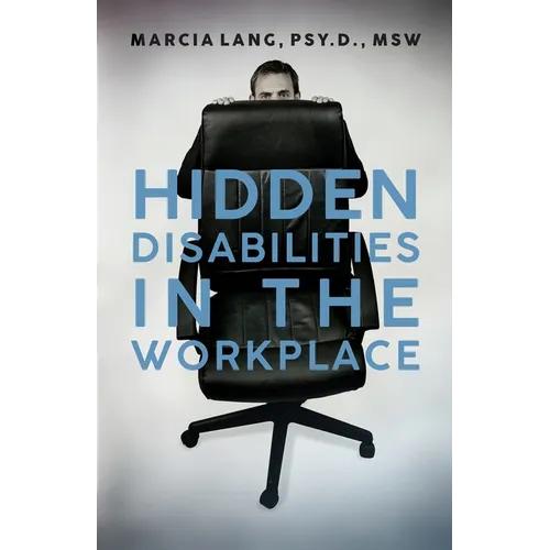 Hidden Disabilities in the Workplace
