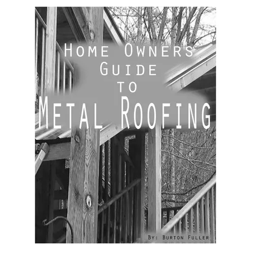 Home Owners guide to Metal Roofing: Metal roofing install guide