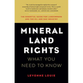 Mineral Land Rights: What You Need to Know