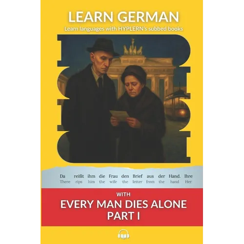 Learn German with Every Man Dies Alone Part I: Interlinear German to English