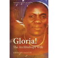 Gloria!: The Archbishop's Wife