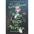 The Gentleman's Guide to Vice and Virtue