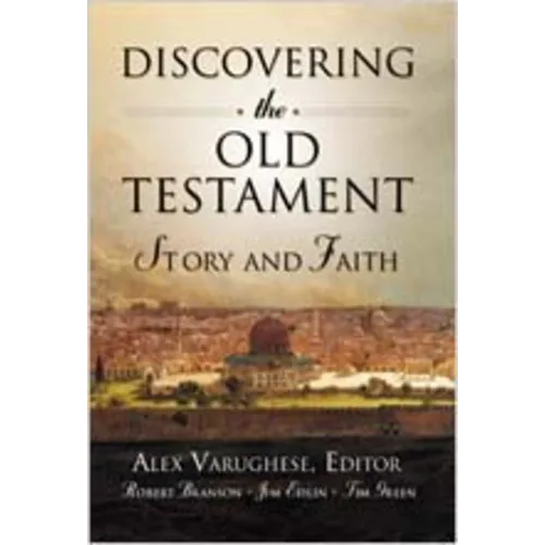 Discovering the Old Testament: Story and Faith