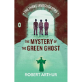 The Mystery of the Green Ghost